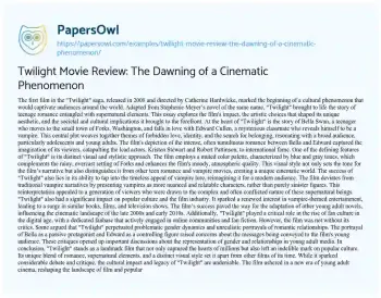 Essay on Twilight Movie Review: the Dawning of a Cinematic Phenomenon