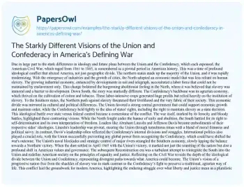 Essay on The Starkly Different Visions of the Union and Confederacy in America’s Defining War