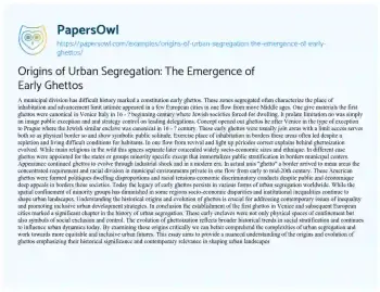 Essay on Origins of Urban Segregation: the Emergence of Early Ghettos