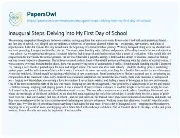 Essay on Inaugural Steps: Delving into my First Day of School