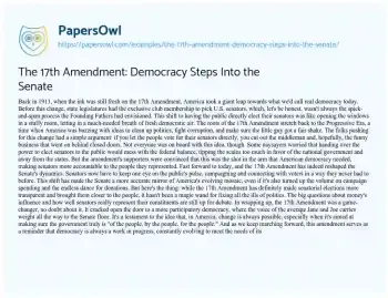 Essay on The 17th Amendment: Democracy Steps into the Senate