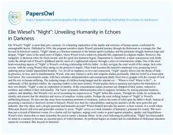 Essay on Elie Wiesel’s “Night”: Unveiling Humanity in Echoes in Darkness