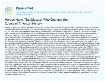 Essay on Horace Mann: the Educator who Changed the Course of American History