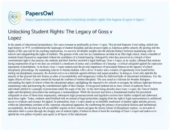 Essay on Unlocking Student Rights: the Legacy of Goss V Lopez