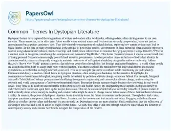 Essay on Common Themes in Dystopian Literature