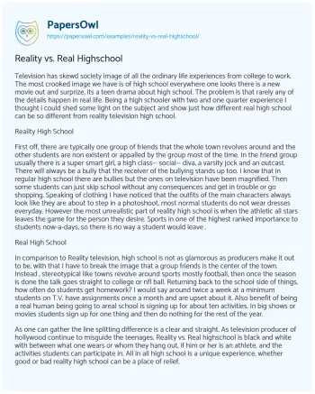 Essay on Reality Vs. Real Highschool