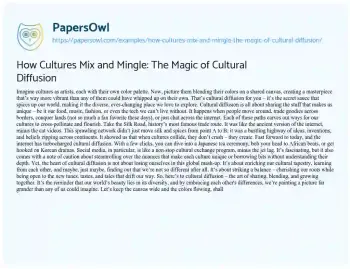 Essay on How Cultures Mix and Mingle: the Magic of Cultural Diffusion