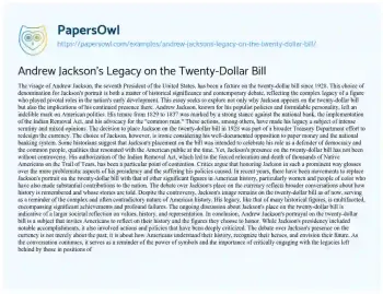 Essay on Andrew Jackson’s Legacy on the Twenty-Dollar Bill