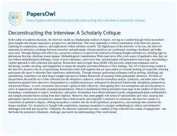 Essay on Deconstructing the Interview: a Scholarly Critique