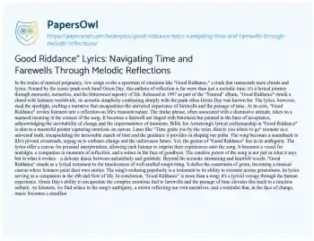 Essay on Good Riddance” Lyrics: Navigating Time and Farewells through Melodic Reflections