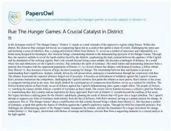 Essay on Rue the Hunger Games: a Crucial Catalyst in District 11