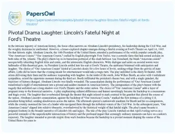 Essay on Pivotal Drama Laughter: Lincoln’s Fateful Night at Ford’s Theatre