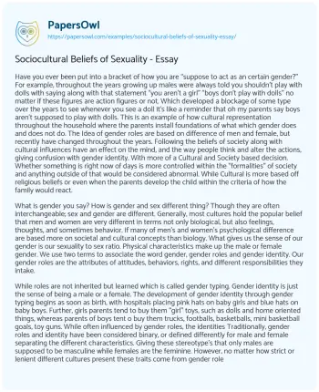 Essay on Sociocultural Beliefs of Sexuality – Essay