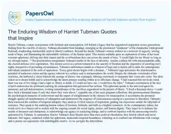 Essay on The Enduring Wisdom of Harriet Tubman: Quotes that Inspire