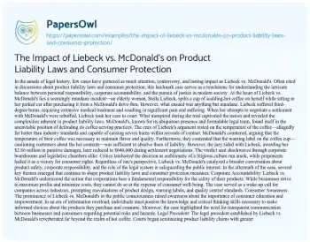 Essay on The Impact of Liebeck Vs. McDonald’s on Product Liability Laws and Consumer Protection