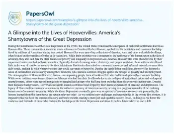 Essay on A Glimpse into the Lives of Hoovervilles: America’s Shantytowns of the Great Depression