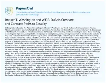 Essay on Booker T. Washington and W.E.B. DuBois Compare and Contrast: Paths to Equality