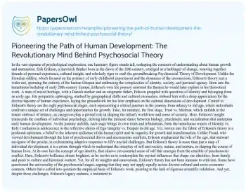 Essay on Pioneering the Path of Human Development: the Revolutionary Mind Behind Psychosocial Theory