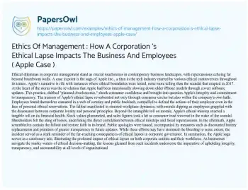 Essay on Ethics of Management : how a Corporation ‘s Ethical Lapse Impacts the Business and Employees ( Apple Case )