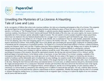 Essay on Unveiling the Mysteries of La Llorona: a Haunting Tale of Love and Loss