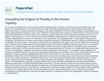 Essay on Unraveling the Enigma of Morality in the Human Tapestry