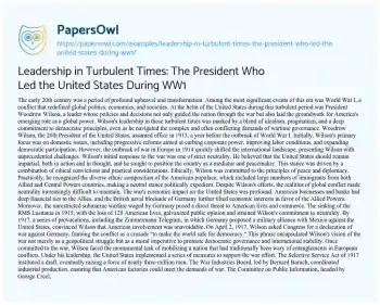 Essay on Leadership in Turbulent Times: the President who Led the United States during WW1