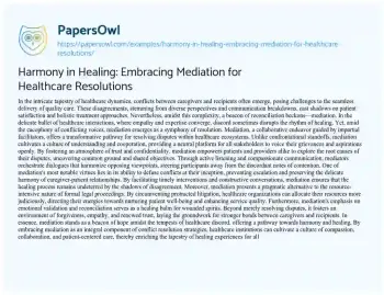 Essay on Harmony in Healing: Embracing Mediation for Healthcare Resolutions