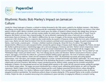 Essay on Rhythmic Roots: Bob Marley’s Impact on Jamaican Culture