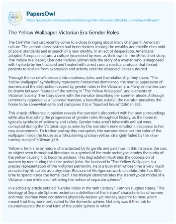 Essay on The Yellow Wallpaper Victorian Era Gender Roles