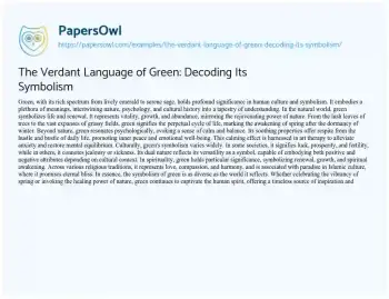 Essay on The Verdant Language of Green: Decoding its Symbolism