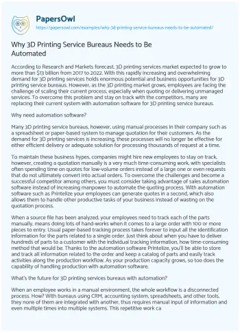 Essay on Why 3D Printing Service Bureaus Needs to be Automated