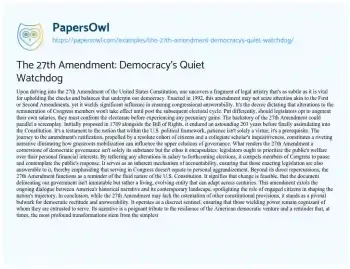 Essay on The 27th Amendment: Democracy’s Quiet Watchdog