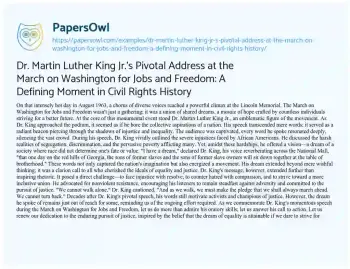 Essay on Dr. Martin Luther King Jr.’s Pivotal Address at the March on Washington for Jobs and Freedom: a Defining Moment in Civil Rights History