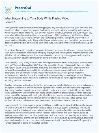 Essay on What Happening to your Body while Playing Video Games?