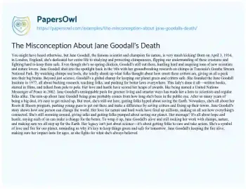 Essay on The Misconception about Jane Goodall’s Death