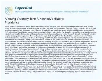 Essay on A Young Visionary: John F. Kennedy’s Historic Presidency