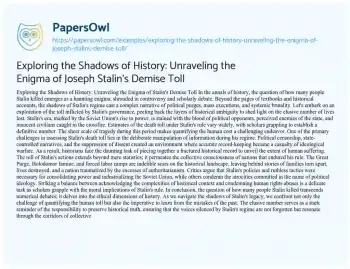 Essay on Exploring the Shadows of History: Unraveling the Enigma of Joseph Stalin’s Demise Toll