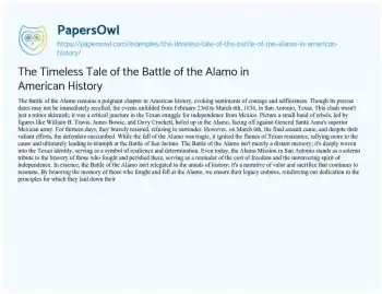 Essay on The Timeless Tale of the Battle of the Alamo in American History