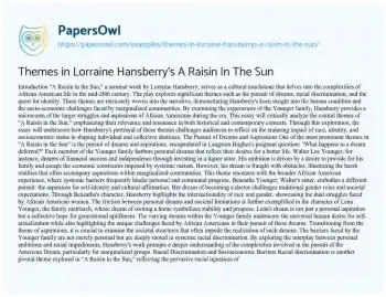 Essay on Themes in Lorraine Hansberry’s a Raisin in the Sun