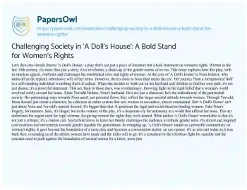 Essay on Challenging Society in ‘A Doll’s House’: a Bold Stand for Women’s Rights