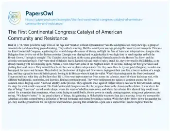 Essay on The First Continental Congress: Catalyst of American Community and Resistance