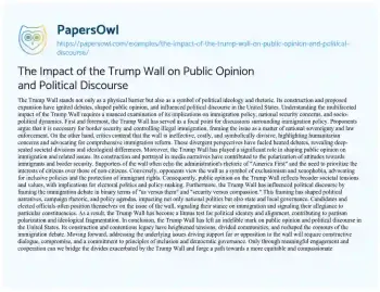 Essay on The Impact of the Trump Wall on Public Opinion and Political Discourse