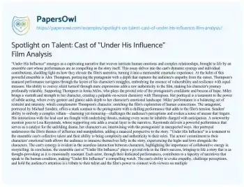 Essay on Spotlight on Talent: Cast of “Under his Influence” Film Analysis