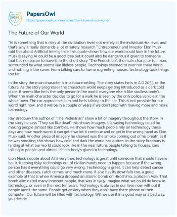 Essay on The Future of our World