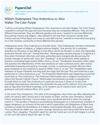 Essay on William Shakespeare Titus Andronicus Vs. Alice Walker the Color Purple