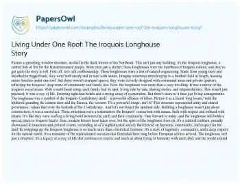 Essay on Living under One Roof: the Iroquois Longhouse Story