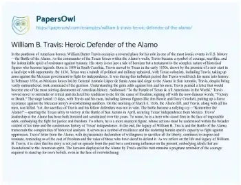 Essay on William B. Travis: Heroic Defender of the Alamo