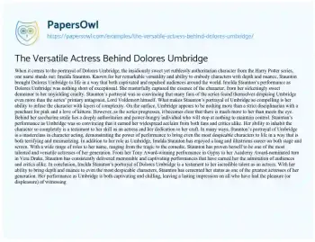 Essay on The Versatile Actress Behind Dolores Umbridge