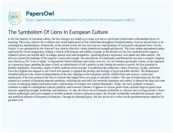 Essay on The Symbolism of Lions in European Culture