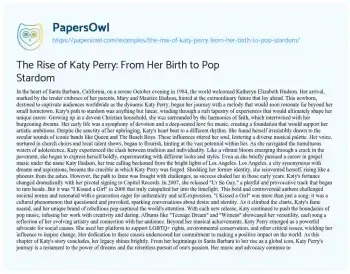 Essay on The Rise of Katy Perry: from her Birth to Pop Stardom